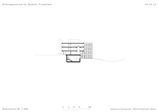 Schnitt Bildungszentrum für Technik von jessenvollenweider architektur ag